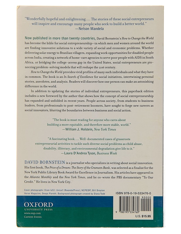 How to change the world : social entrepreneurs and the power of new id=
eas - David Bornstein - Tietokirjat ja oppaat - 10105144469 - 1