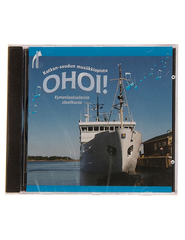 Ohoi! : Kymenlaaksolaisia s=C3=A4velkuvia - Kotkan-seudun musiikkiopis=
to - CD - CD-levyt - 10105165693 - 0
