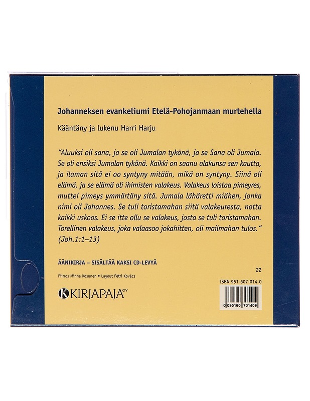Johanneksen evankeliumi Etel=C3=A4-Pohojanmaan murtehella - =C3=84=C3=A4=
nikirja - CD-levyt - 10105180874 - 1
