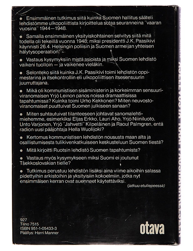Aselevosta kaappaushankkeeseen : Sensuuri ja itsesensuuri suomen lehdistössä 1944-1948 - Esko Salminen - Historiakirjat - 10105242007 - 1