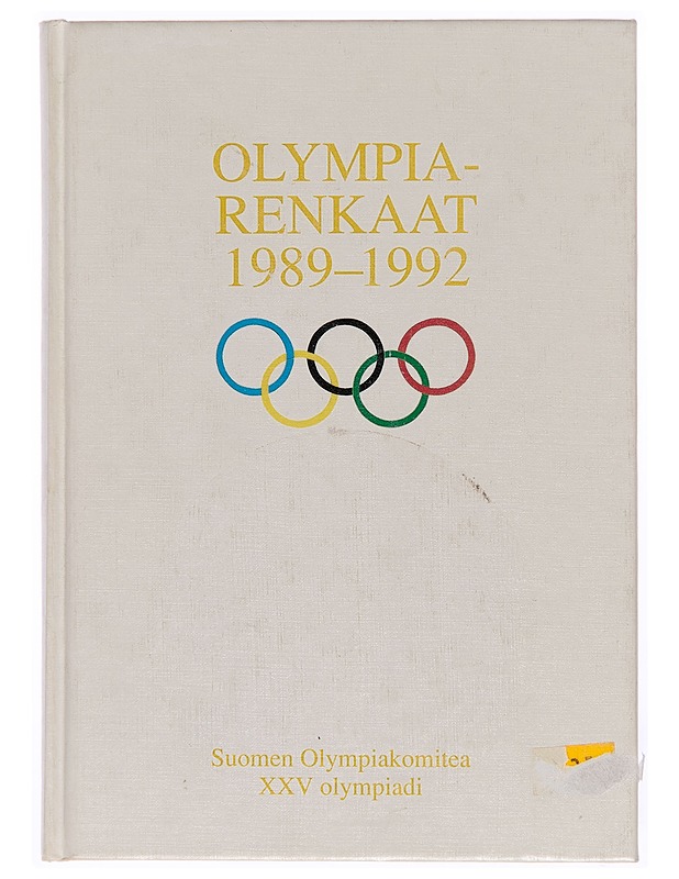 Olympiarenkaat 1989-1992 : Suomen olympiakomitea XXV olympiadi Albertville - Barcelona - Markku Siukonen - Tietokirjat - 10105242169 - 0