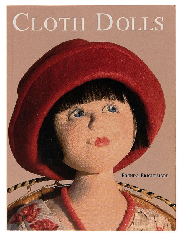 Cloth dolls. Brenda Brightmore - Brenda Brightmore - Käsityökirjat - 10105242218 - 0