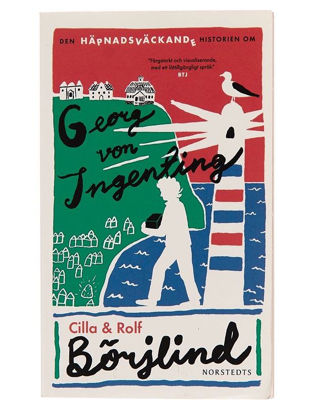 Den häpnadsväckande historien om Georg von Ingenting - Cilla Börjlind - Romaanit ja novellit - 10105242309 - 0