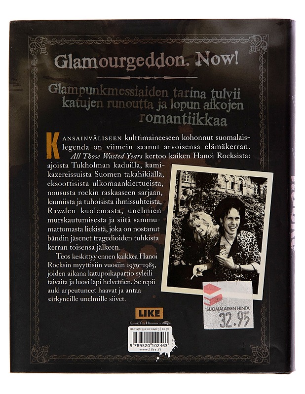 Hanoi Rocks / all those wasted years - Ari Väntänen, Michael Monroe, Andy McCoy - Musiikki- ja elokuvakirjat - 10105242444 - 1
