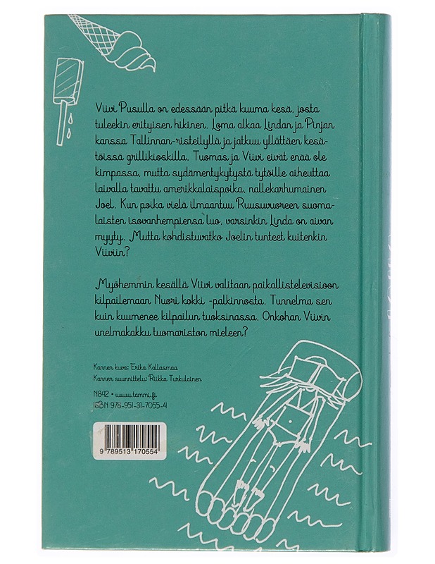 Viivi ja pitkä kuuma kesä - Tittamari Marttinen - Nuorten kirjat - 10105242552 - 1
