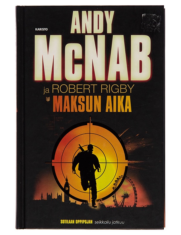 Maksun aika - Andy McNab - Nuorten kirjat - 10105242562 - 0