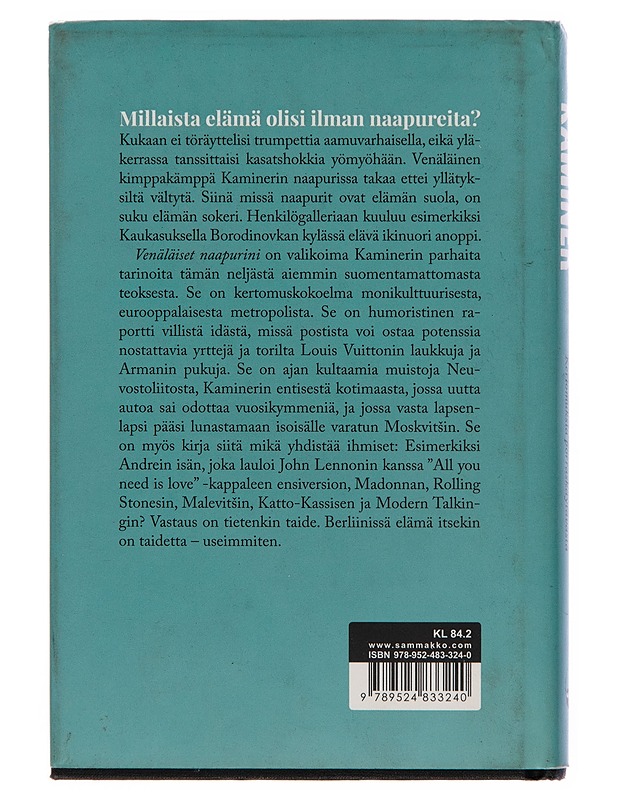 Venäläiset naapurini : kertomuksia porraskäytävästä - Wladimir Kaminer - Romaanit ja novellit - 10105242676 - 1
