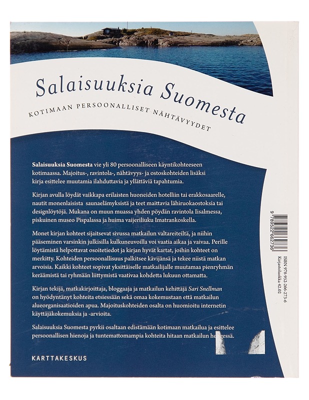 Salaisuuksia Suomesta / kotimaan persoonalliset nähtävyydet - Sari Snellman - Matkaoppaat ja sanakirjat - 10105242825 - 1