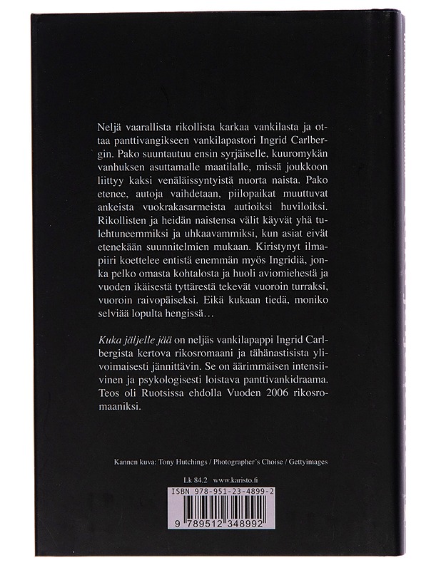 Kuka jäljelle jää / rikosromaani - Helena Von Zweigbergk - Romaanit ja novellit - 10105242913 - 1