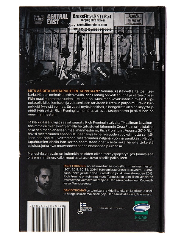 Ensimmäinen / mitä voittamiseen tarvitaan - Rich Froning - Elämäkerrat ja muistelmat - 10105243118 - 1