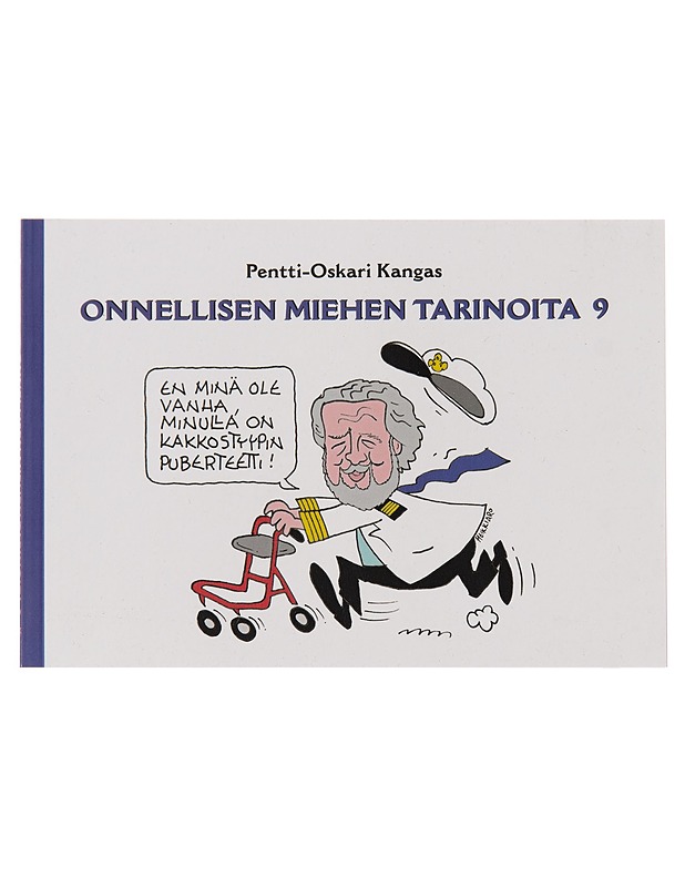 Onnellisen miehen tarinoita. 9. - Pentti-Oskari Kangas - Romaanit ja novellit - 10105243288 - 0