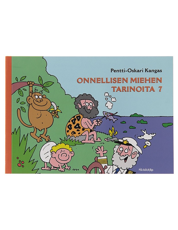 Onnellisen miehen tarinoita. 7 - Pentti-Oskari Kangas - Romaanit ja novellit - 10105243302 - 0