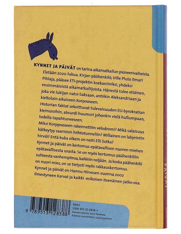 Kynnet ja päivät - Hannu Hirvonen - Nuorten kirjat - 10105243300 - 1