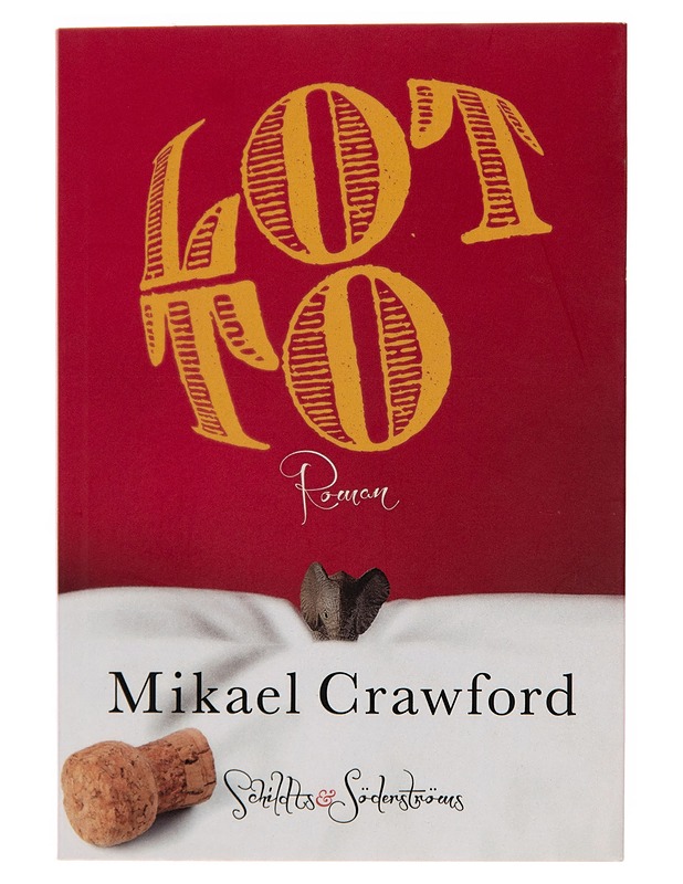 Lotto : roman - Mikael Crawford - Romaanit ja novellit - 10105243334 - 0
