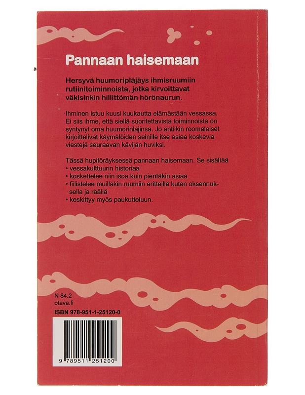 Pannaan haisemaan - Pirkko-Liisa Perttula - Nuorten kirjat - 10105243391 - 1