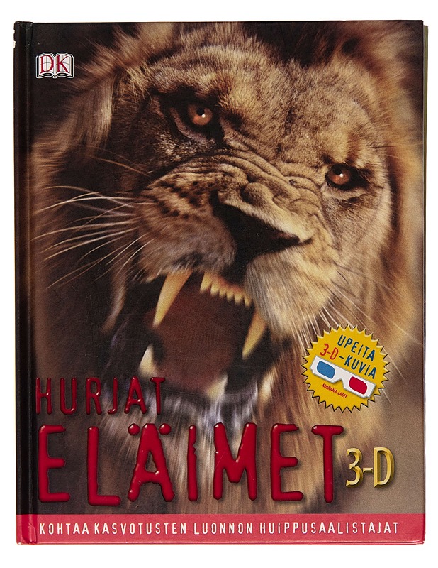 Hurjat eläimet : 3-D - John Woodward - Lemmikki- ja luontokirjat - 10105243864 - 0