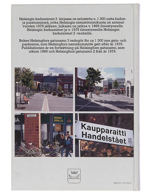 Helsingin kadunnimet. 3 - Jyrki Lehikoinen - Historiakirjat - 10105243879 - 1