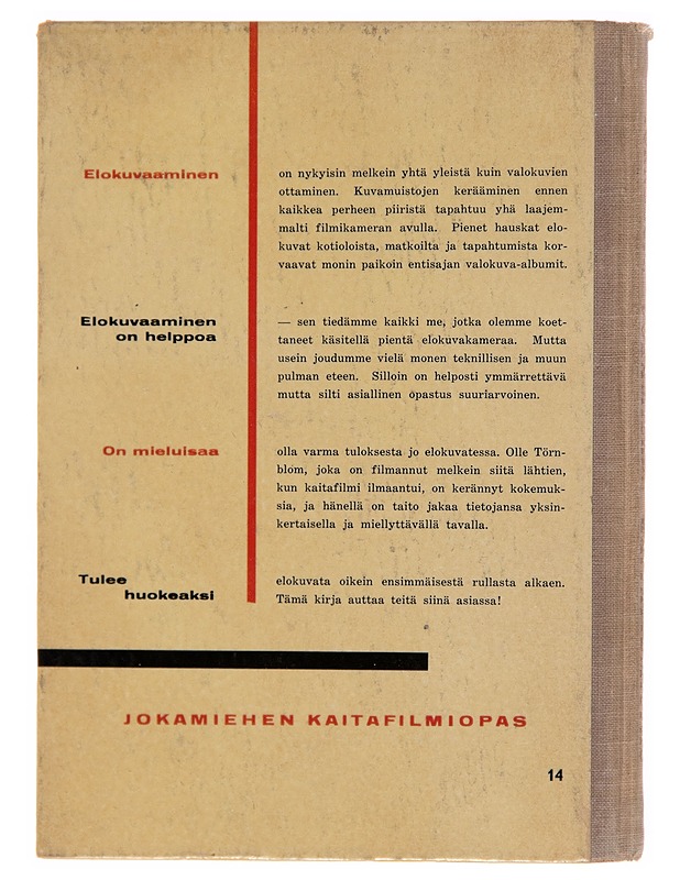 Jokamiehen kaitafilmiopas : / opastusta kaikille filmauksen harrastajille - Olle Törnblom - Tietokirjat ja oppaat - 10105243999 - 1