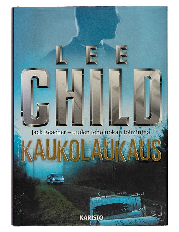 Kaukolaukaus - Lee Child - Jännitys ja dekkarit - 10105244415 - 0