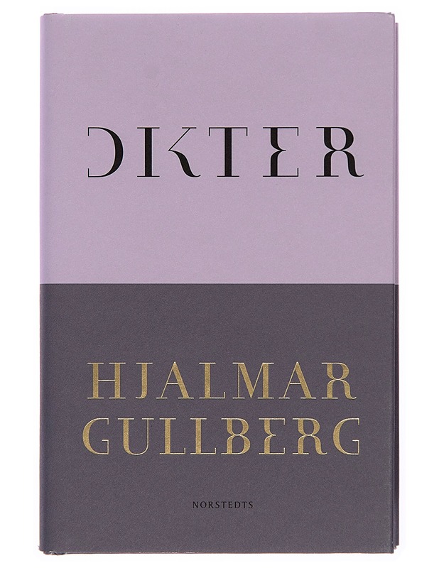 Dikter - Hjalmar Gullberg - Runot ja näytelmät - 10105244783 - 0