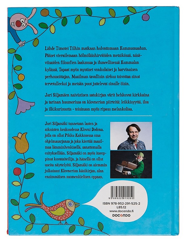 Timotei Tilhi Kummamaassa - Jari Siljamäki - Lastenkirjat - 10105244813 - 1