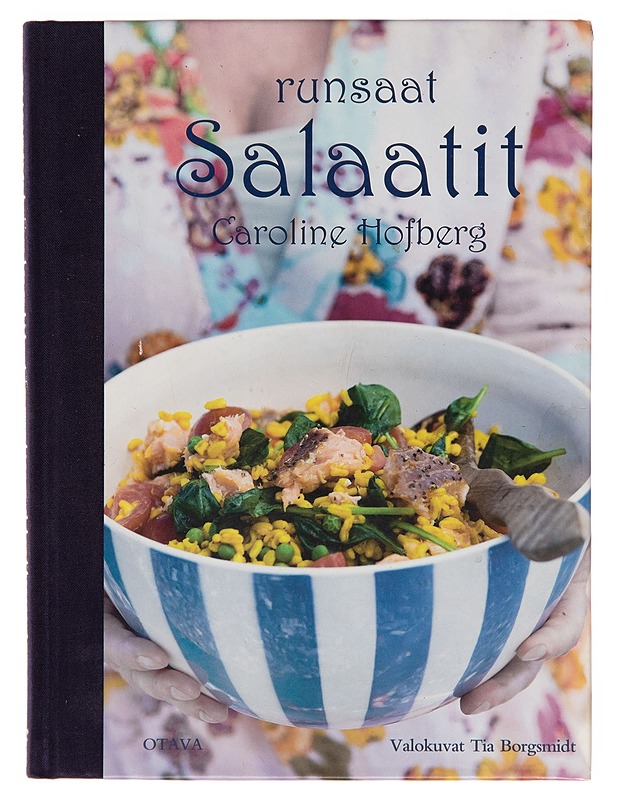 Runsaat salaatit - Caroline Hofberg - Ruokakirjat - 10105244887 - 0