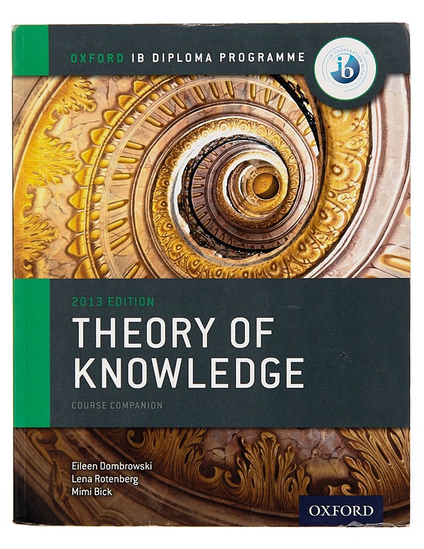 Theory of knowledge / for the IB diploma - Eileen Dombrowski - Tietokirjat ja oppaat - 10105244938 - 0