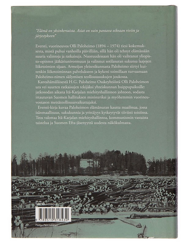 Eversti - upseeri ja teollisuusmies Olli Paloheimo - Elämäkerrat ja muistelmat - 10105245133 - 1