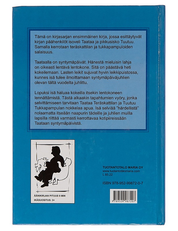 Taataa Teräskattila ja Tuutuu Tukkapampula : syntymäpäivät - Timo Härkönen - Lastenkirjat - 10105245154 - 1
