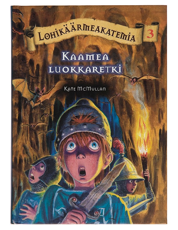 Lohikäärmeakatemia : Kaamea luokkaretki - Kate McMullan - Fantasia- ja scifi - 10105245628 - 0