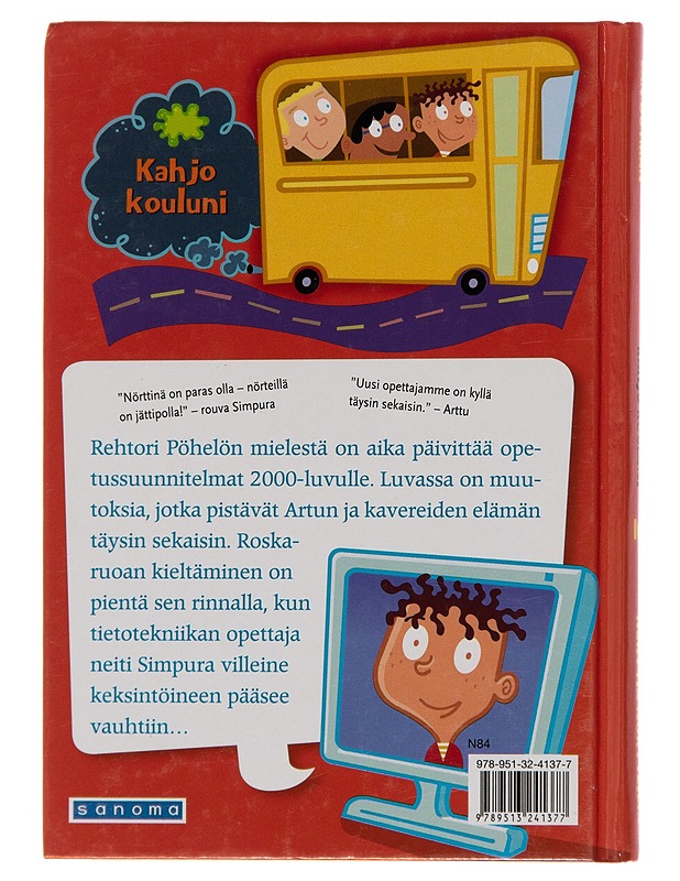 Kahjo kouluni : Hurttia nörtteilyä - Dan Gutman - Nuorten kirjat - 10105245630 - 1