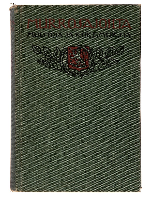Murrosajoilta : muistoja ja kokemuksia. 1. - Historiakirjat - 10105245838 - 0