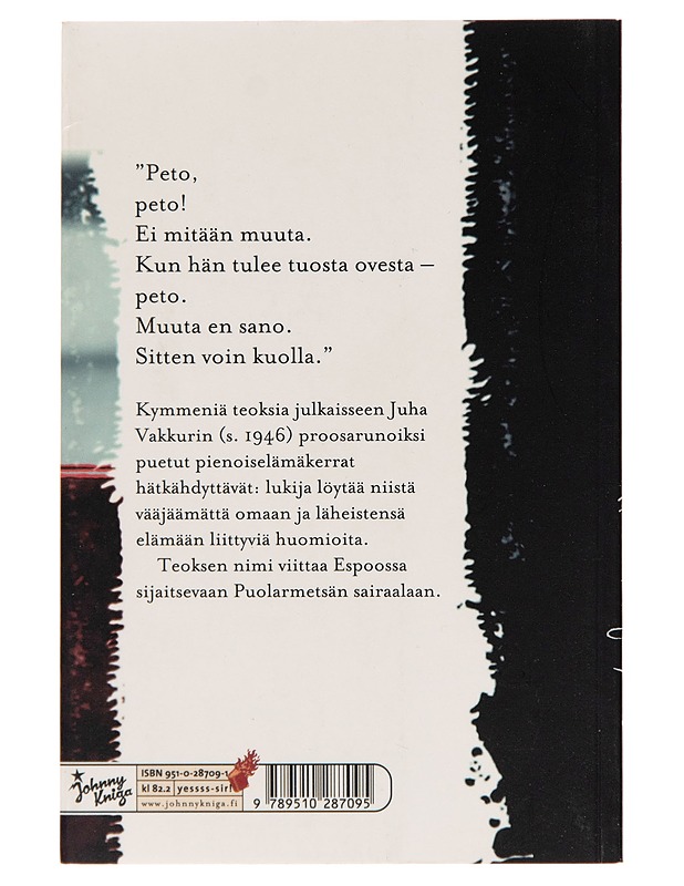 Puolarmetsän puut : pienoiselämäkertoja - Juha Vakkuri - Runot ja näytelmät - 10105245914 - 1