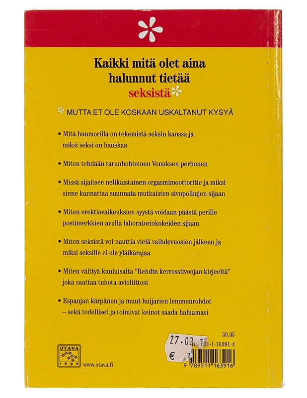 Kaikki mitä olet aina halunnut tietää seksistä - mutta et ole koskaan uskaltanut kysyä - David Reuben - Hyvinvointikirjat - 10105246023 - 1