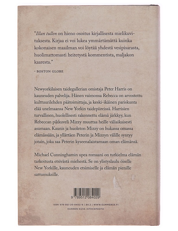 Illan tullen - Michael Cunningham - Romaanit ja novellit - 10105246069 - 1