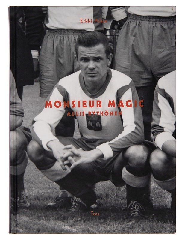 Monsieur Magic / Aulis Rytkönen - Aulis Rytkönen - Elämäkerrat ja muistelmat - 10105246154 - 0