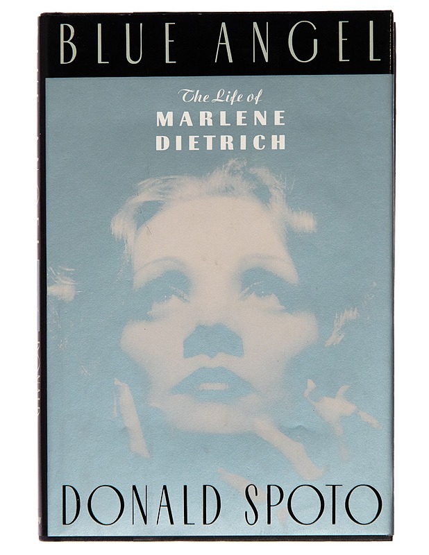 Blue Angel : the life of Marlene Dietrich - Donald Spoto - Elämäkerrat ja muistelmat - 10105246261 - 0