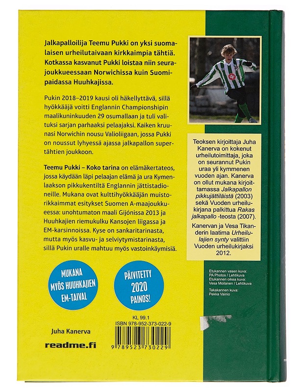Teemu Pukki : koko tarina - Juha Kanerva - Elämäkerrat ja muistelmat - 10105246262 - 1