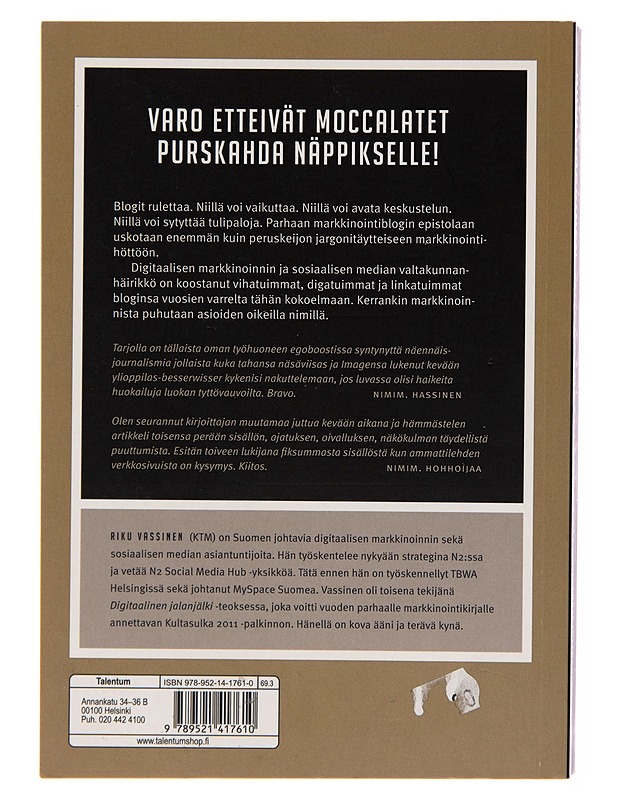 Moccalattehipsteri / kiistakirjoituksia markkinoinnista - Riku Vassinen - Tietokirjat ja oppaat - 10105246358 - 1