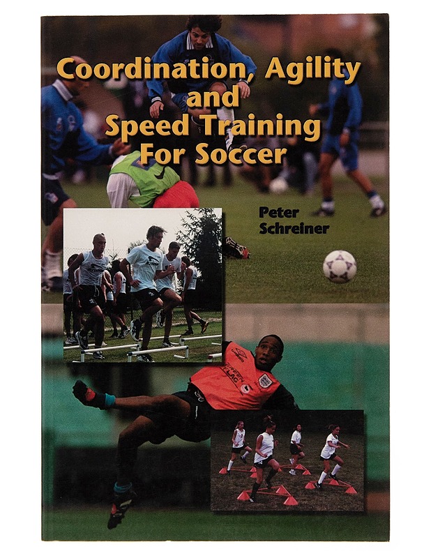 Coordination Agility & Speed Training for Soccer - Harrastekirjat - 10105246409 - 0