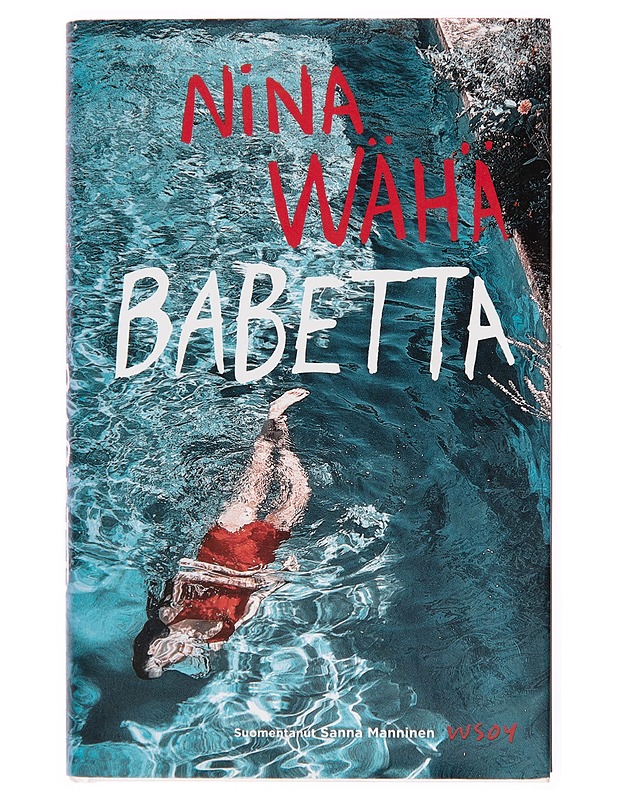 Babetta - Nina Wähä - Romaanit ja novellit - 10105246457 - 0