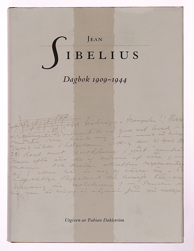 Dagbok 1909-1944. Utgiven av Fabian Dahlström - Jean] [Sibelius - Elämäkerrat ja muistelmat - 10105246495 - 0