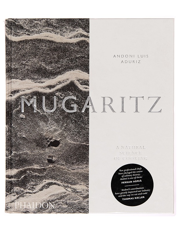 Mugaritz : a natural science of cooking - Andoni Luiz Aduriz - Ruokakirjat - 10105246634 - 0