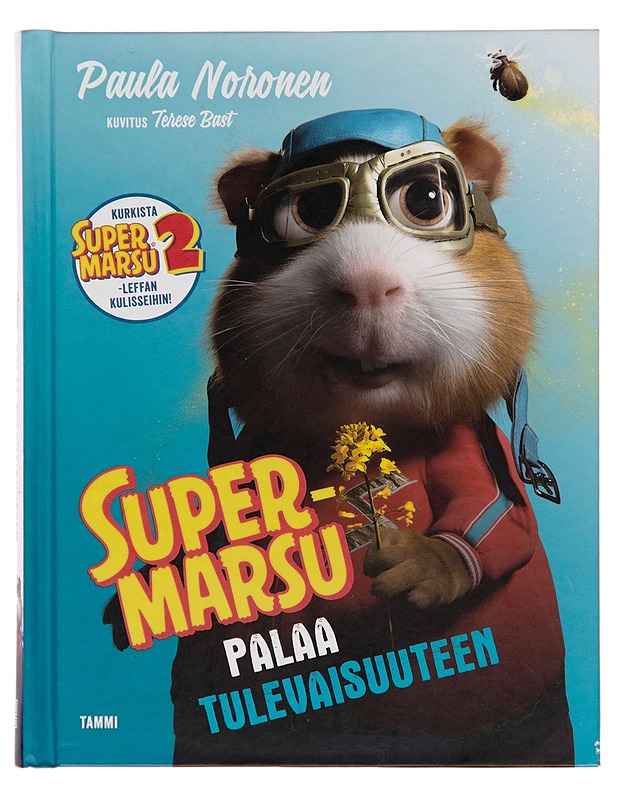 Supermarsu palaa tulevaisuuteen - Paula Noronen - Lastenkirjat - 10105246927 - 0