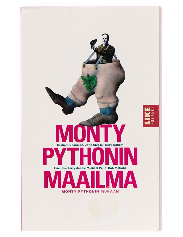 Monty Pythonin maailma Monty Pythonin mukaan - Graham Chapman - Musiikki- ja elokuvakirjat - 10105246976 - 0