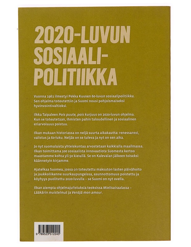 Pois puute, pois kurjuus : pari kerppua kirjoituksia - Ilkka Taipale - Tietokirjat ja oppaat - 10105247061 - 1