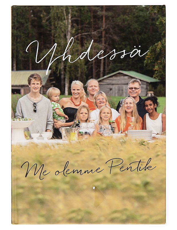 Yhdessä : me olemme Pentik - Laura Grönqvist - Elämäkerrat ja muistelmat - 10105247081 - 0