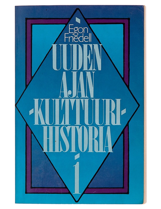 Uuden ajan kulttuurihistoria 1 Johdanto, renessanssi ja uskonpuhdistus - Egon Friedell - Historiakirjat - 10105247100 - 0