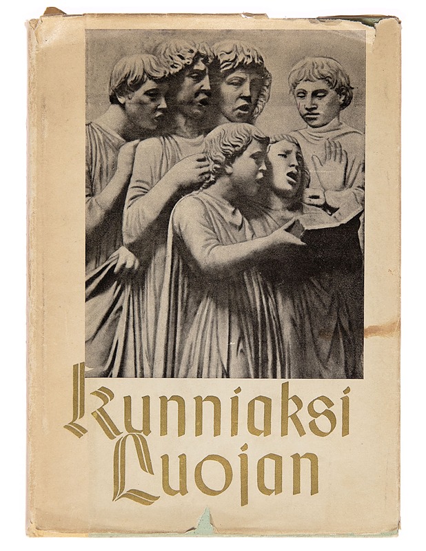 Kunniaksi Luojan : virsirunoutta ja suurten mestarien taidetta - E. F. Juurmaa - Runot ja näytelmät - 10105247135 - 0