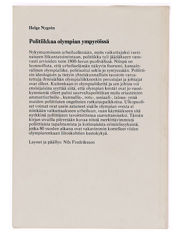 POLITIIKKAA OLYMPIAN YMPYRÖISSÄ - HELGE NYGREN - Historiakirjat - 10105247207 - 1